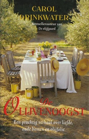Carol Drinkwater ~ De olijventijd 03: De olijvenoogst