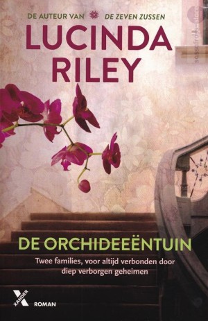 Lucinda Riley ~ De orchideeëntuin