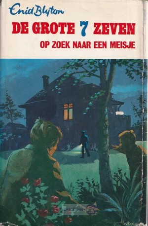 Enid Blyton ~ 'Grote 7' 08: De 'Grote 7' op zoek naar een meisje