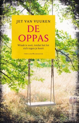 Jet van Vuuren ~ De oppas Jet van Vuuren ~ De oppas