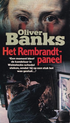 Oliver Banks ~ Het Rembrandt-paneel