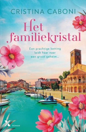 Cristina Caboni ~ Het familiekristal