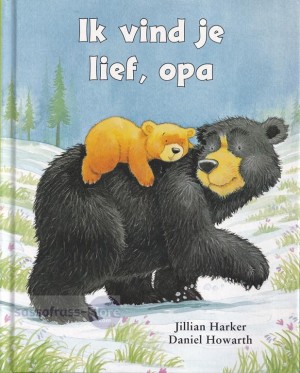 Jillian Harker ~ Ik vind je lief, Opa