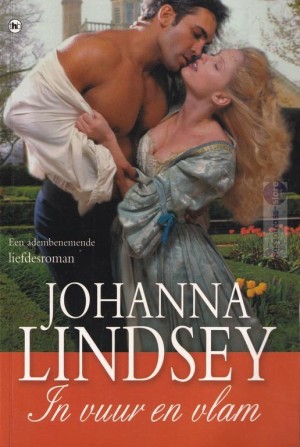 Johanna Lindsey ~ In vuur en vlam