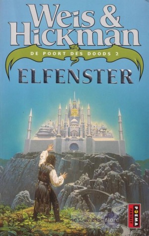 Weis & Hickman ~ Poort Des Doods 02: Elfenster