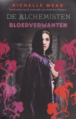 Richelle Mead ~ De Alchemisten 01: Bloedverwanten