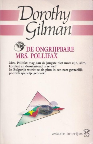 Dorothy Gilman ~ Mrs. Pollifax 03: De ongrijpbare Mrs. Pollifax