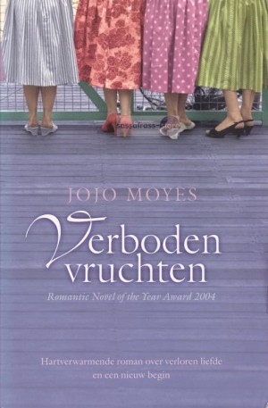 Jojo Moyes ~ Verboden vruchten