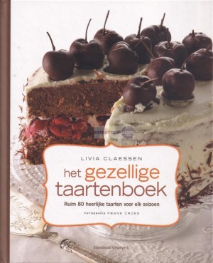 Livia Claessen ~ Het gezellige taartenboek