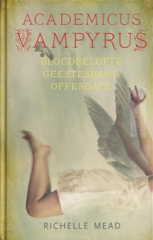 Richelle Mead ~ Academicus Vampyrus Omnibus 2