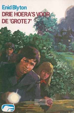 Enid Blyton ~ 'Grote 7' 09: Drie hoera's voor de 'Grote 7'