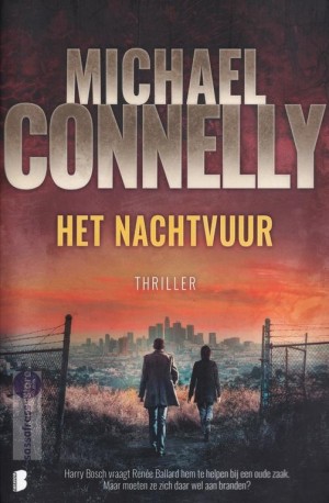 Michael Connelly ~ Harry Bosch 22: Het nachtvuur  (ft. Renée Ballard_