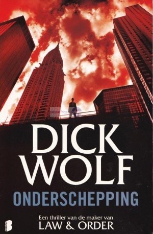 Dick Wolf ~ Onderschepping