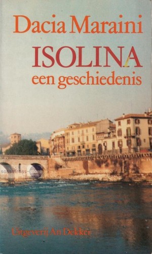 Dacia Maraini ~ Isolina