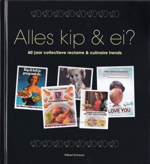Wilbert Schreurs ~ Alles kip & ei?