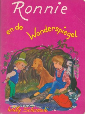 Willy Schermelé ~ Ronnie 08: Ronnie in de Wonderspiegel