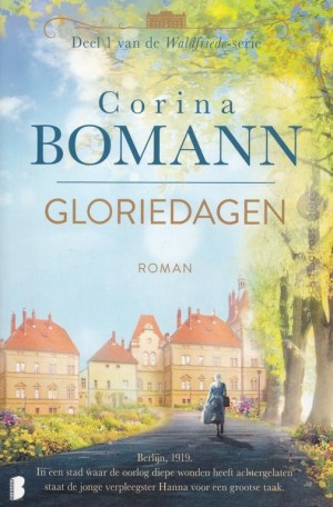 Corina Bomann ~ Waldfriede 01: Gloriedagen