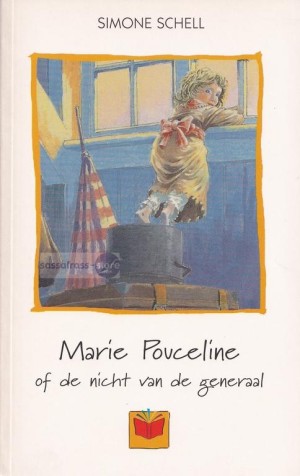 Simone Schell ~ Marie Pouceline of De nicht van de generaal 