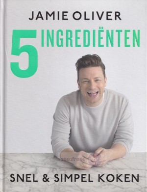 Jamie Oliver ~ 5 Ingrediënten