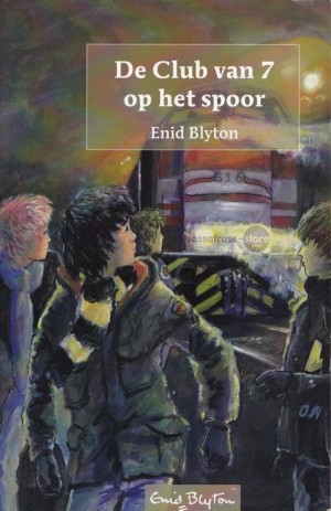 Enid Blyton ~ 'Grote 7' 05: De Club van 7 op het spoor