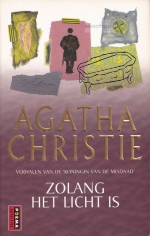 Agatha Christie ~ Zolang het licht is