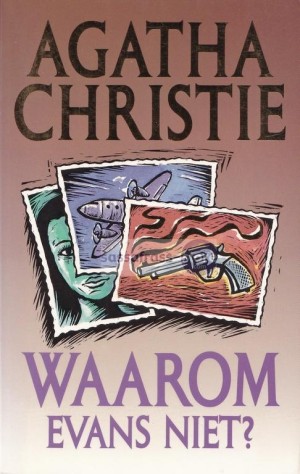 Agatha Christie ~ Waarom Evans niet?