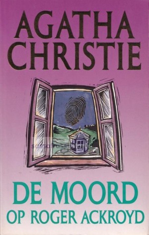 Agatha Christie ~ Hercule Poirot 04: De moord op Roger Ackroyd