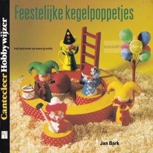 Jan Bark ~ Feestelijke kegelpoppetjes