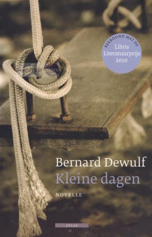 Bernard Dewulf ~ Kleine dagen (Novelle)