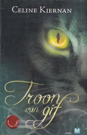 Celine Kiernan ~ De Moorehawke Trilogie 01: Troon van Gif