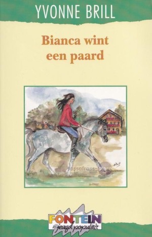 Yvonne Brill ~ Bianca 03: Bianca wint een Paard