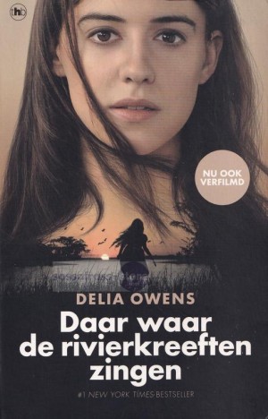 Delia Owens ~ Daar waar de rivierkreeften zingen
