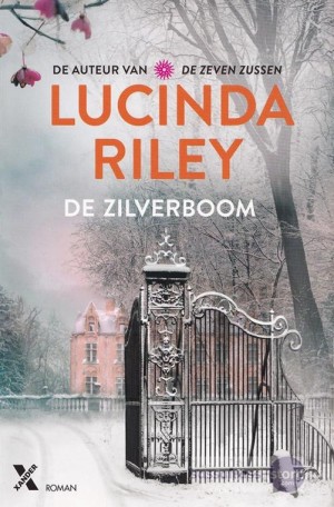 Lucinda Riley ~ De zilverboom