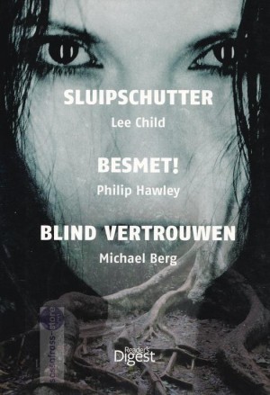 Sluipschutter - Besmet! - Blind vertrouwen 