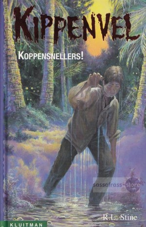 R.L. Stine ~ Kippenvel 13: Koppensnellers!