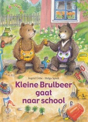 Ingrid Uebe ~ Kleine Brulbeer gaat naar school