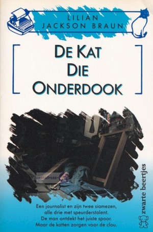 Lilian Jackson Braun ~ De kat die... 09: De kat die onderdook