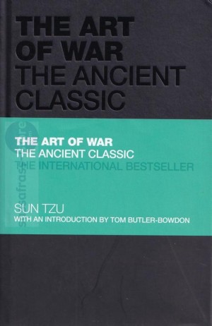 Sun Tzu ~ The Art of War
