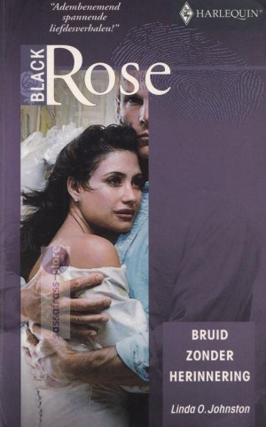 IBS Black Rose 017: Linda O. Johnston ~ Bruid zonder herinnering