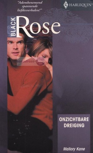 IBS Black Rose 118: Mallory Kane ~ Onzichtbare dreiging