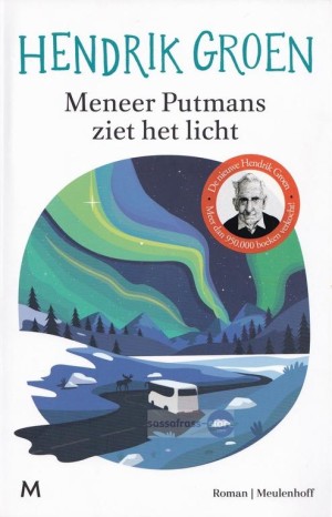 Hendrik Groen ~ Meneer Putmans ziet het licht