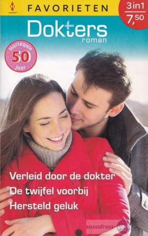 Nr. 835: Verleid door de dokter / De twijfel voorbij / Hersteld geluk