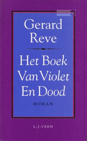 Gerard Reve ~ Het Boek van Violet en Dood