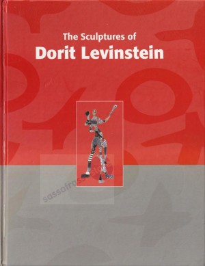 Miriam Smilan ~ The Sculptures of Dorit Levinstein