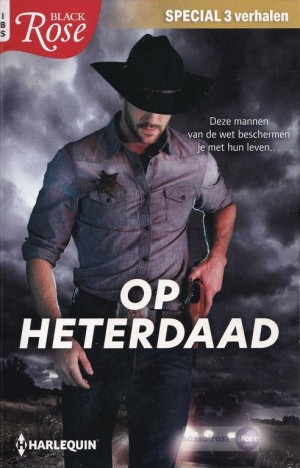 IBS Black Rose 134: Op heterdaad (Special met 3 verhalen)