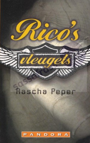 Rascha Peper ~ Rico's vleugels